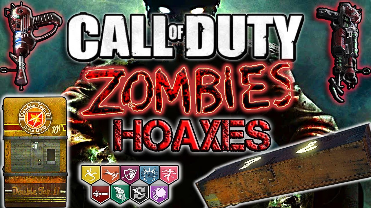 Some Call Of Duty Zombie Hoaxes...