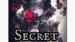 Nightcore - Secret ( lyrics )