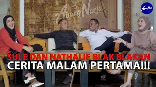 BIKIN BAPER..! || SULE, NATHALIE, NARJI, DIYANNARJI BLAK-BLAKAN SUSAHNYA MALAM PERTAMA -TAMAN CURHAT