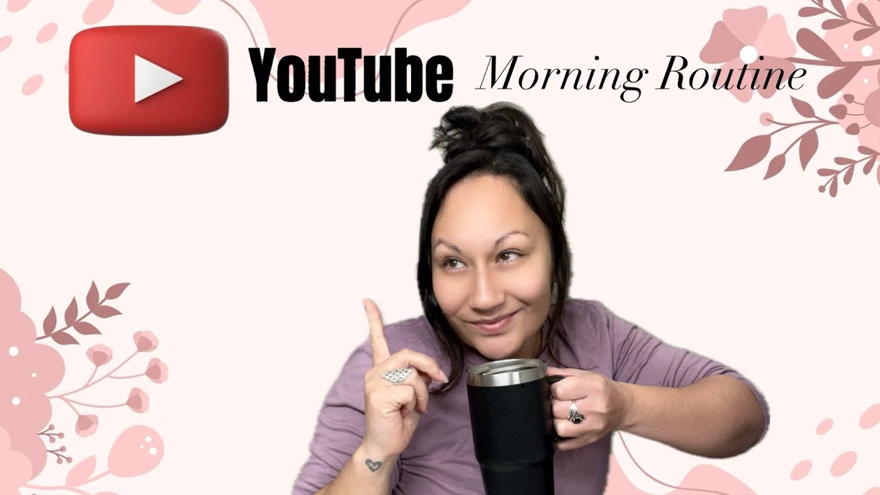 Youtube Morning Routine Breast MORNING ROUTINE 🌻🤗 - YouTube