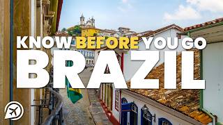 THINGS TO KNOW BEFORE YOU GO TO BRAZIL
