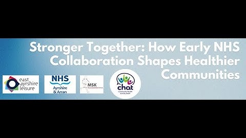 Webinar: Stronger Together How Early NHS Collaboration Shapes Healthier Communities