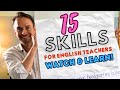 Be a great english teacher by mastering these 15 skills