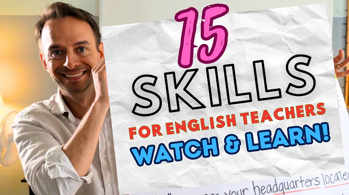 Be a GREAT English Teacher by Mastering These 15 Skills