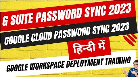 G Suite Password Sync step by step Guide in Hindi