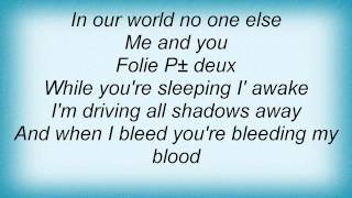 To Die For - Folie A Deux Lyrics