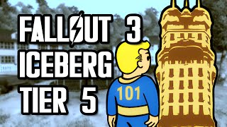 The Final Tier | Tier 5 Fallout 3 Iceberg Explained