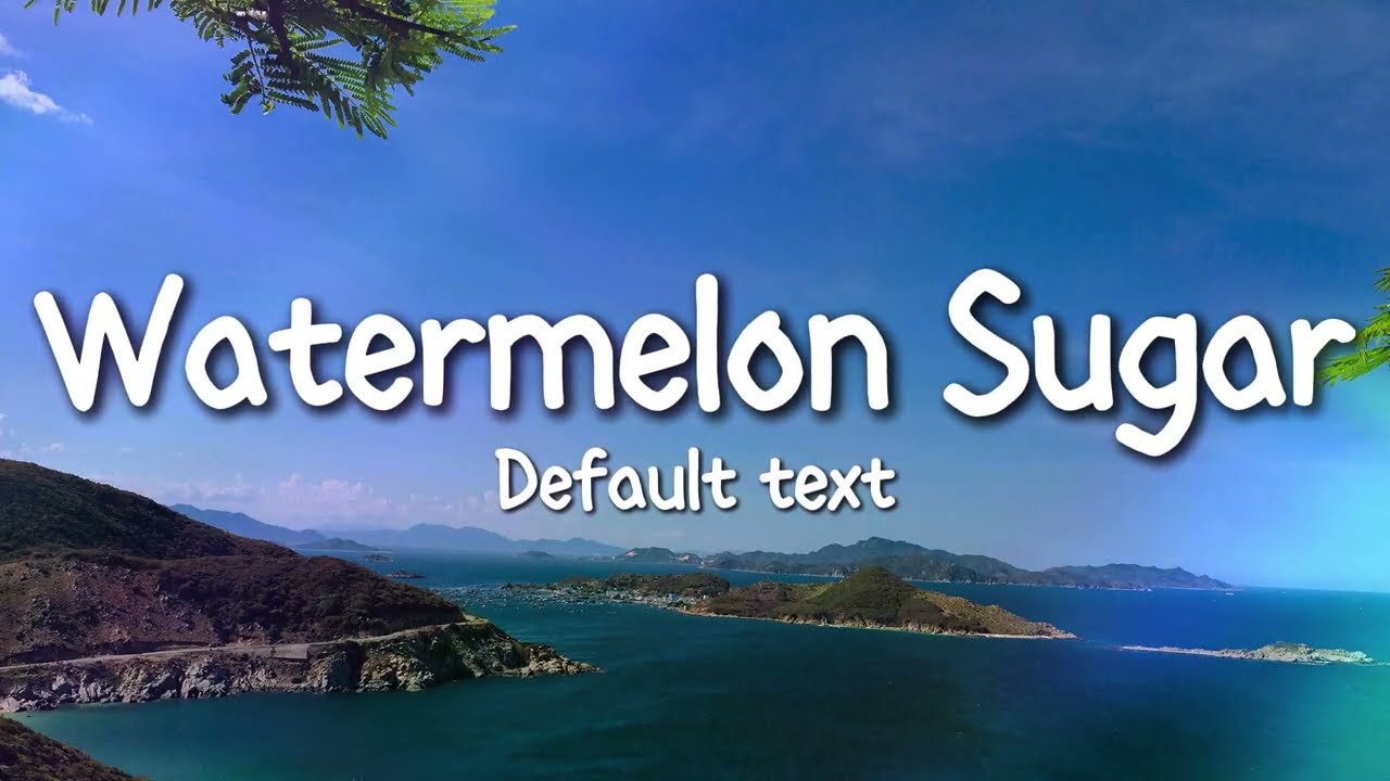 Harry Styles - Watermelon Sugar (Lyrics)