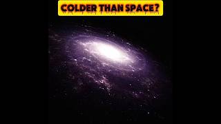 “Colder Than Space Itself? 😳#shorts #space