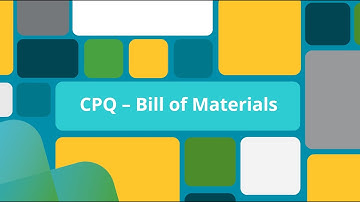 CPQ – Bill of Materials