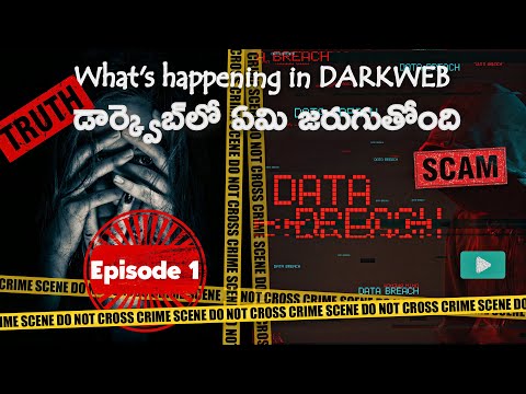 Episode 1: Real truth about darknet | డార్క్నెట్ గురించి అసలైన‌ నిజాం (in Telugu)