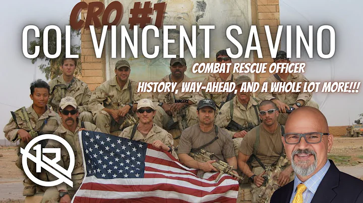 Combat Rescue Officer (CRO) #1- Col Vincent Savino