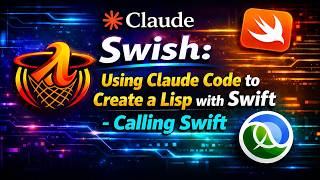 Swish: Using Claude Code to Create a Lisp in Swift - Calling Swift