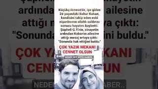 BAHAR KABAN İŞE GİDERKEN ESKİ NİŞANLISI TARAFINDAN SİLAHLI SALD.HAYATINI KAYBE KÜÇÜKCEKMECE#insanlık