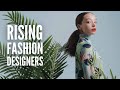 20 Rising Fashion Designers You Should Know