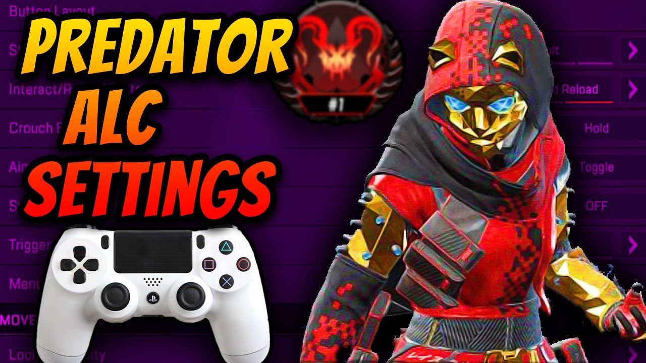 Controller Predator ! ALC Settings ! God tier Accuracy - Apex Legends ...
