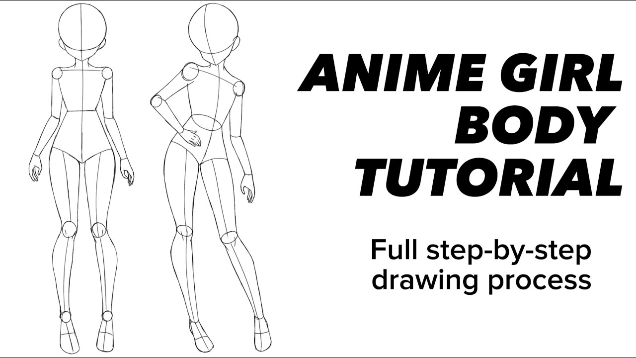 How to Draw Anime Girl Body Step by Step Tutorial - AnimeOutline