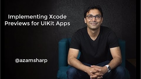 Implementing Xcode Previews for UIKit Apps