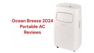 HvacRepairGuy 2024 Ocean Breeze Brand Portable AC Reviews