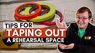 How Do Stage Managers Tape Out a Rehearsal Room? |The (Almost) Complete Guide to Stage Management #9