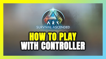 How to Play ARK: Survival Ascended With Controller on PC!