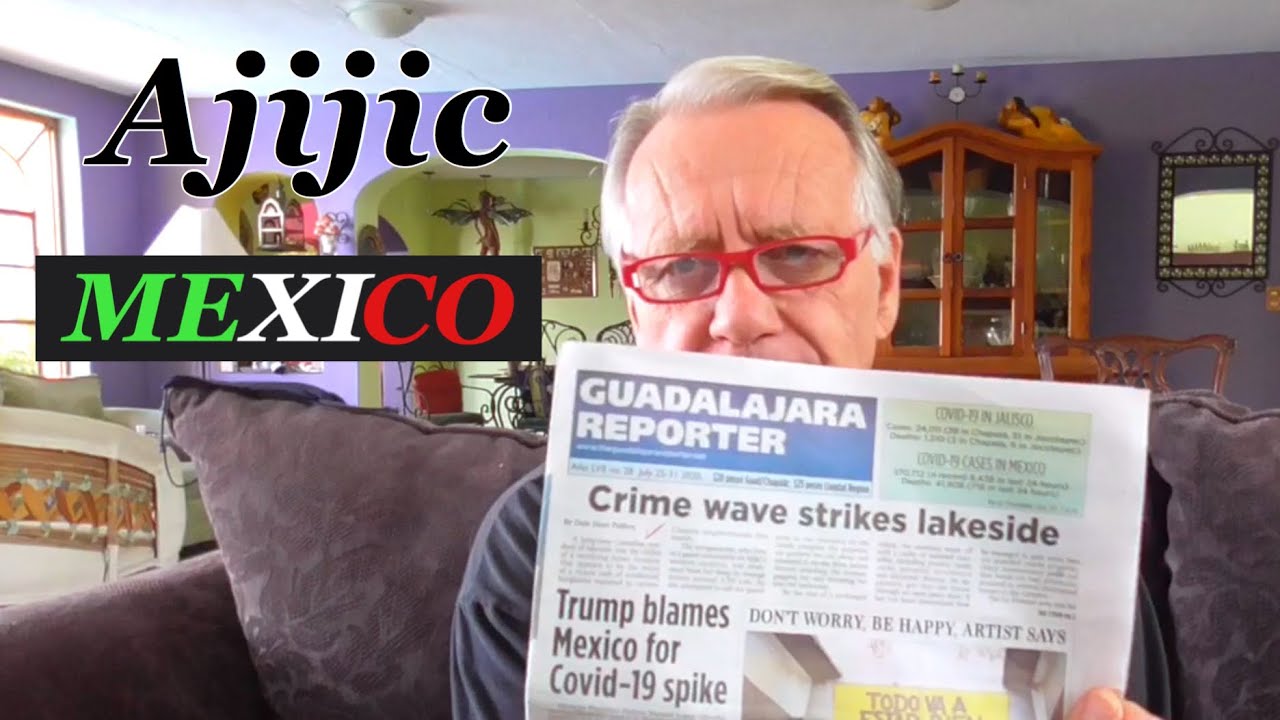 Crime Wave? Ajijic. Chapala. Mexico YouTube