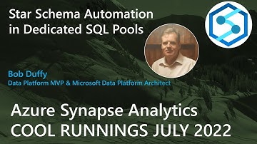 Bob Duffy : Star Schema Automation in EDW/SqlPool (Dedicated SQL Pool)