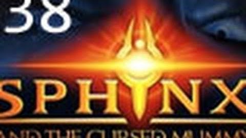 Sphinx and the Cursed Mummy Part 38
