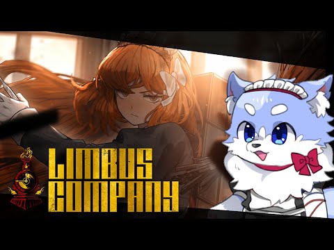 【Limbus company】6章進めていく～