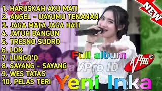 Full Album mp3 Yeni Inka NEW 2021 | Haruskah Aku Mati