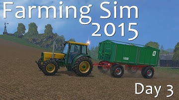 Day 3 part 3 - Interest Applied - Farming Simulator 15 Walkthrough