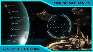 Learn How To Play Endless Space 2 - Skip The Tutorial screenshot 2