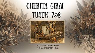 CHERITA GIRAI TUSUN 7 & 8