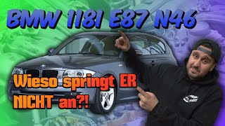 BMW 118i E87 N46 springt nicht an | BMW Farid