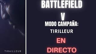 Senegal LIBERANDO A FRANCIA | BATTLEFIELD V : Tirilleur | AztekA