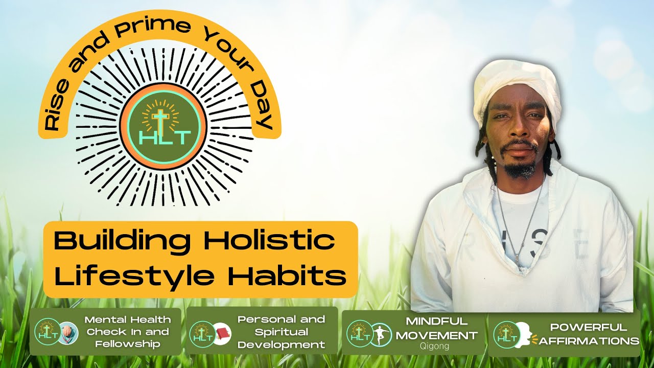 Building Holistic Lifestyle Habits | Rise and Prime