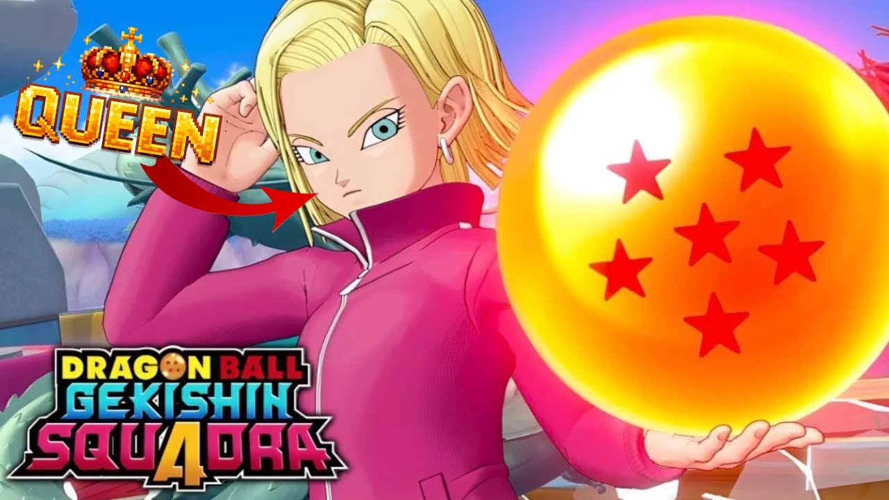 Game C-18 Sur La Nouvelle Saison 3 !! 👸 |DRAGON BALL GEKISHIN SQUADRA 🐉⚔️