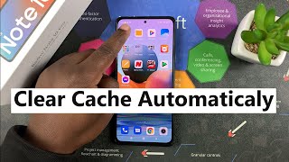 How To Clear Cache Automatically On Xiaomi Redmi Note 10 Pro