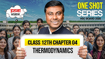 THERMODYNAMICS || ONE SHOT LECTURE || HSC BAORD-2026 || Mukesh Sir #pgmn #hsc
