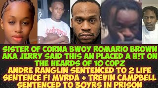 Sis Of Corna Bwoy Romario Brown aka Jerry Said This/3 SH@T D3AD In Robins Bay St Mary/Andre Ranglin