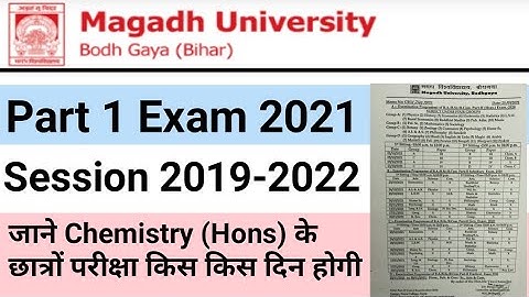 Magadh University Bsc Part 1 Chemistry Hons Exam Dates 2021||Mu Part 1 Exam Routine 2021