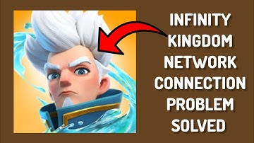 How To Solve Infinity Kingdom App Network Connection(No Internet) Problem || Rsha26 Solutions