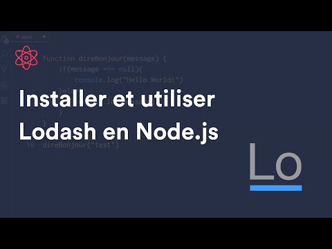 Comment installer et utiliser Lodash avec Node.js ?