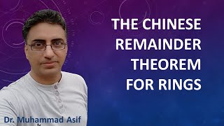 The Chinese Remainder Theorem for Rings | Urdu | Hindi