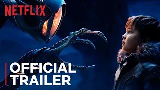 Lost in Space | Official Trailer | Netflix 