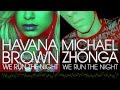 Havana Brown - We Run The Night (Michael Zhonga Cover)