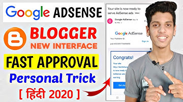 Google AdSense Approval For Blogger [ Blogspot.com ] In New Interface 2020