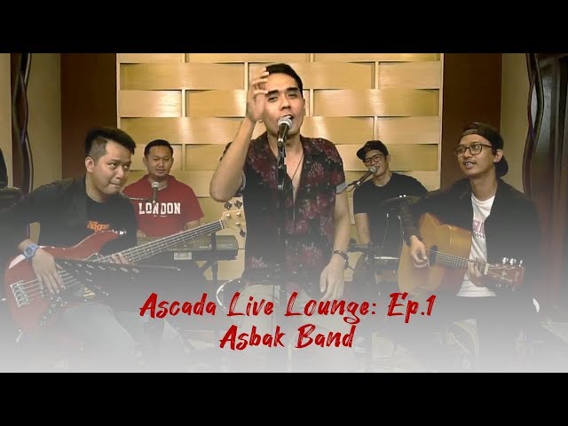 Ascada Live Lounge: Ep.1 - Asbak Band class=