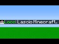 ADDIO LOCO .. SU MINECRAFT