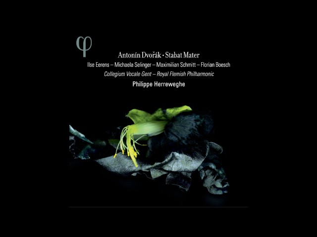 Dvorak - Stabat Mater : Choeur "Eja Mater, fons amoris" : Collegium Vocale Gand / Philh Royal Flandres / P.Herreweghe